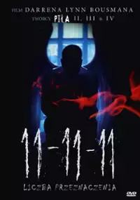Plakat filmu 11:11:11. Liczba przeznaczenia