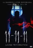 Darren Lynn Bousman / 11:11:11. Liczba przeznaczenia