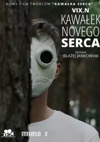 Plakat filmu Kawałek novego serca