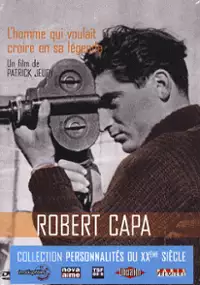 Plakat filmu Robert Capa, l'homme qui voulait croire à sa légende