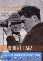 plakat filmu Robert Capa, l'homme qui voulait croire à sa légende