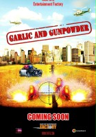 plakat filmu Garlic & Gunpowder