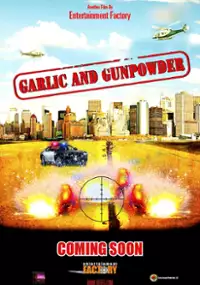 Plakat filmu Garlic & Gunpowder