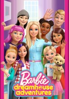plakat filmu Barbie: Dreamhouse Adventures