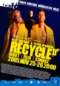 Plakat filmu Recycled / Pro-Reo-Neo