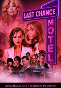 Plakat filmu Last Chance Motel