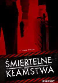 Plakat filmu Śmiertelne kłamstwa