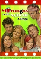 plakat filmu Morangos Com Açúcar