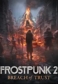 Plakat gry Frostpunk 2: Breach of Trust