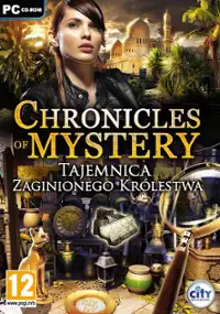 Plakat gry Chronicles of Mystery: Tajemnica zaginionego kr&oacute;lestwa