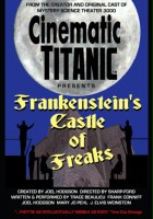 plakat filmu Cinematic Titanic: Frankenstein's Castle of Freaks