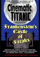 plakat filmu Cinematic Titanic: Frankenstein's Castle of Freaks