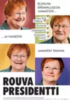 plakat filmu Rouva Presidentti