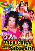 plakat filmu Taco Chick and Salsa Girl