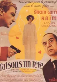 Plakat filmu Faisons un r&ecirc;ve