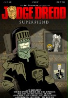 plakat filmu Judge Dredd: Superfiend