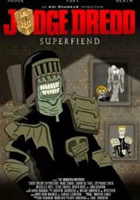 Plakat serialu Judge Dredd: Superfiend