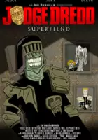 plakat serialu Judge Dredd: Superfiend