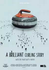 Plakat filmu A Brilliant Curling Story