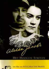 Plakat filmu Aletta Jacobs, het hoogste streven