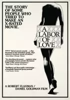 plakat filmu A Labor of Love