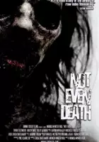 plakat filmu Not Even Death
