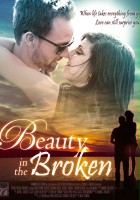 plakat filmu Beauty in the Broken