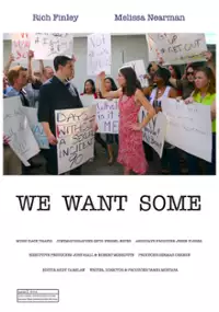 Plakat filmu We Want Some