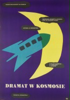 plakat filmu Dramat w kosmosie