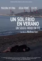 Romain Poirier / Un sol frío en verano