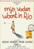 plakat filmu Mijn vader woont in Rio