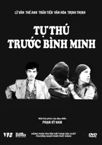 Plakat filmu Tự thú trước bình minh
