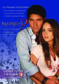 Plakat serialu Inocente de Ti