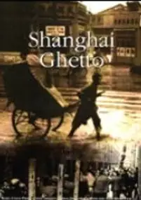 Plakat filmu Shanghai Ghetto