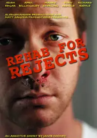 Plakat filmu Rehab for Rejects
