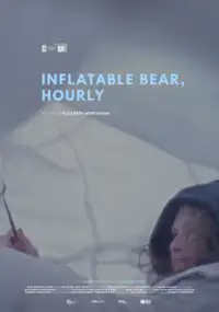 Plakat filmu Inflatable Bear, Hourly