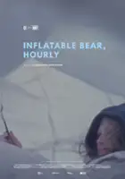 plakat filmu Inflatable Bear, Hourly