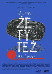 Plakat filmu Wiem, że ty też się boisz