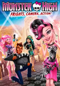 Plakat filmu Monster High: Strach, kamera, akcja!