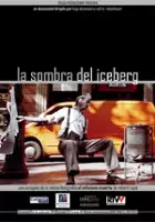 plakat filmu La Sombra del iceberg