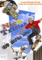 plakat filmu Nic & Tristan Go Mega Dega