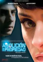 plakat filmu Abolición de la propiedad
