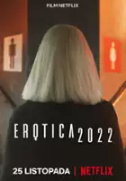 plakat filmu Erotica 2022