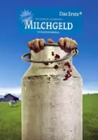 plakat filmu Milchgeld. Ein Kluftingerkrimi