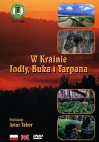 Plakat filmu Roztocze. W krainie jodły, buka i tarpana