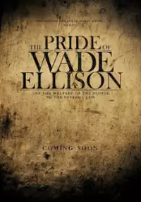 Plakat filmu The Pride of Wade Ellison