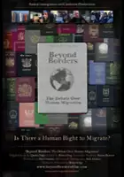 plakat filmu Beyond Borders: The Debate Over Human Migration