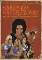 plakat filmu Chainsaw Cheerleaders