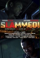 plakat filmu Slammed!
