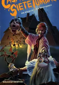 Plakat filmu La Casa de las siete tumbas